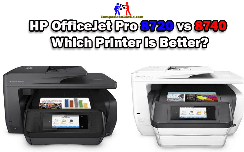 HP OfficeJet Pro 8720 vs 8740
