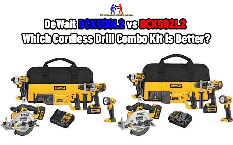 DeWalt DCK590L2 vs DCK592L2